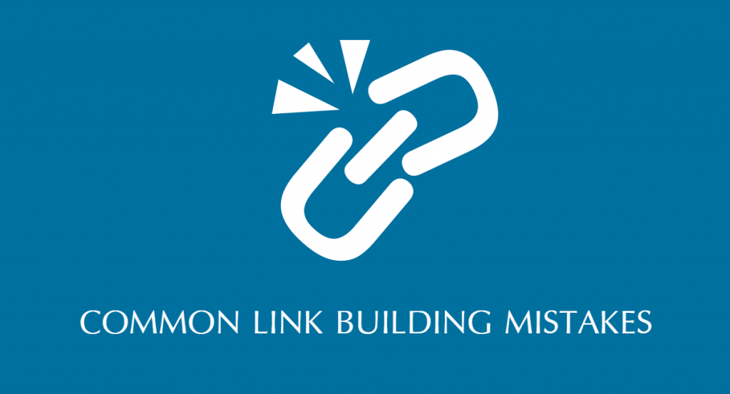 link building mistakes 1